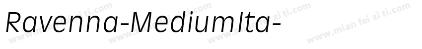 Ravenna-MediumIta字体转换