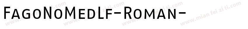 FagoNoMedLf-Roman字体转换