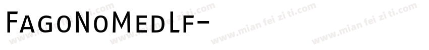 FagoNoMedLf字体转换