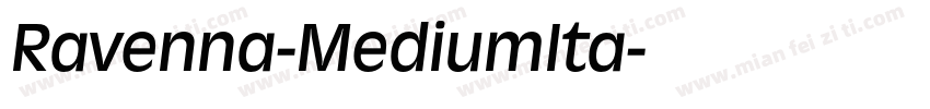 Ravenna-MediumIta字体转换