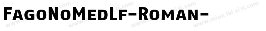 FagoNoMedLf-Roman字体转换