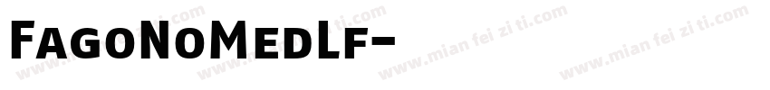 FagoNoMedLf字体转换