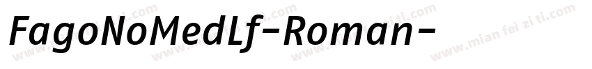 FagoNoMedLf-Roman字体转换
