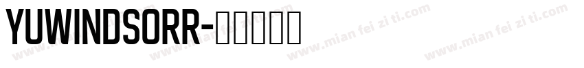 YUWindsorR字体转换