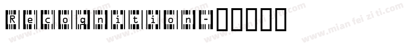 Recognition字体转换