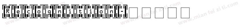 Recognition字体转换
