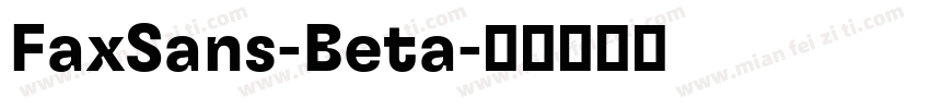 FaxSans-Beta字体转换