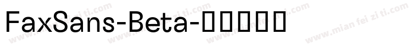 FaxSans-Beta字体转换