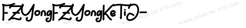 FZYongFZYongKeTiJ字体转换