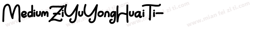 MediumZiYuYongHuaiTi字体转换