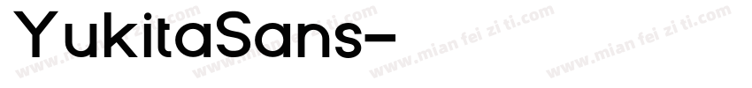 YukitaSans字体转换