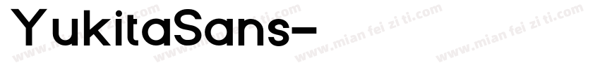 YukitaSans字体转换