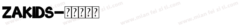ZAKIDS字体转换