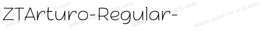 ZTArturo-Regular字体转换
