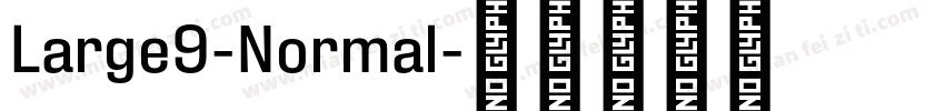 Large9-Normal字体转换