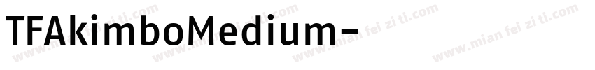 TFAkimboMedium字体转换