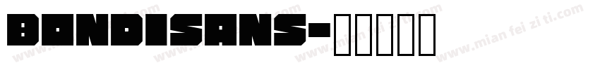 BondiSans字体转换