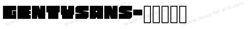 GentySans字体转换