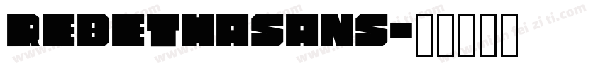 RebethaSans字体转换