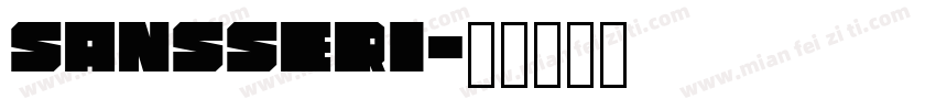 SansSeri字体转换