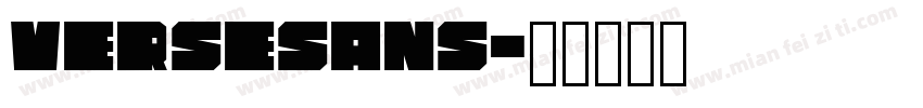 VerseSans字体转换