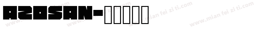azosan字体转换