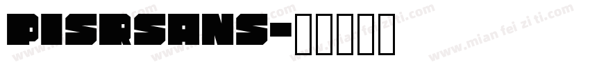 pisrSans字体转换