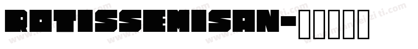rotissemisan字体转换