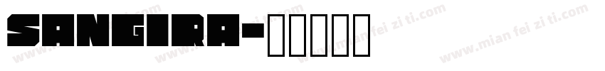 sangira字体转换