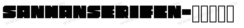 sanhanserifcn字体转换