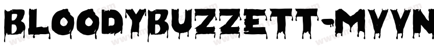 BloodyBuzzett-MVVnr字体转换