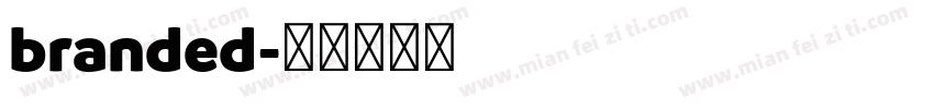branded字体转换