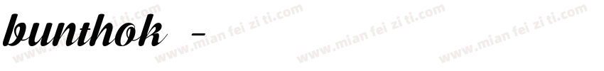 bunthok字体字体转换