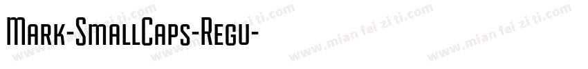 Mark-SmallCaps-Regu字体转换