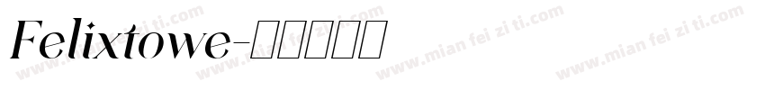 Felixtowe字体转换