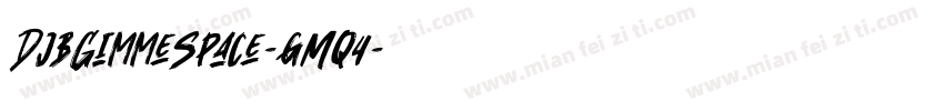 DjbGimmeSpace-gMq4字体转换