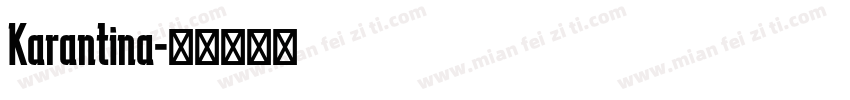 Karantina字体转换