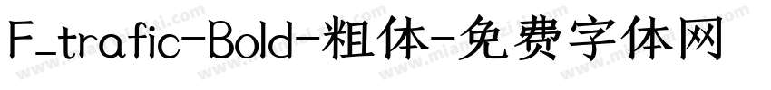 F_trafic-Bold-粗体字体转换
