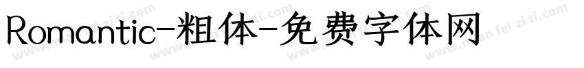 Romantic-粗体字体转换