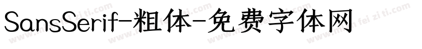 SansSerif-粗体字体转换