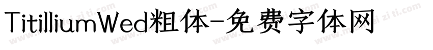 TitilliumWed粗体字体转换