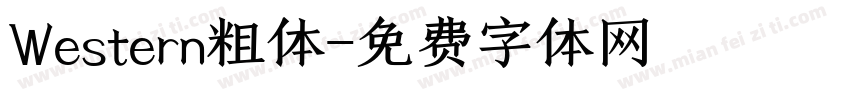 Western粗体字体转换