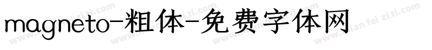 magneto-粗体字体转换