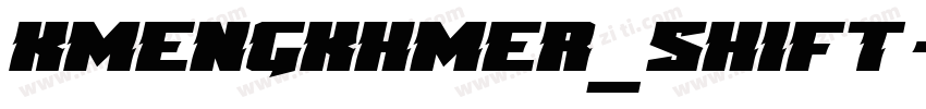 KmengKhmer_Shift字体转换