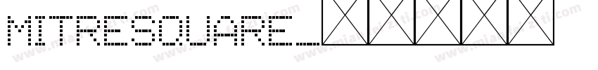 MitreSquare字体转换