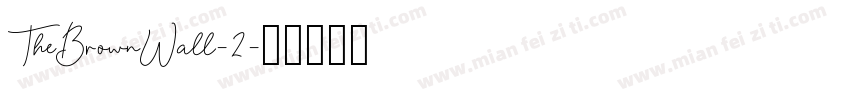 TheBrownWall-2字体转换