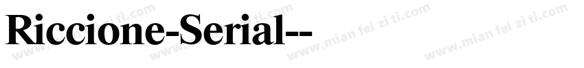 Riccione-Serial-字体转换