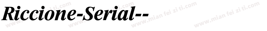 Riccione-Serial-字体转换