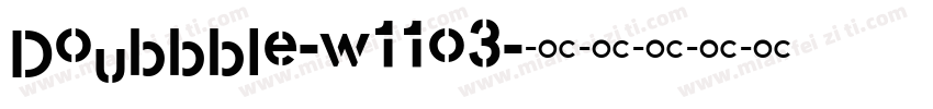 Doubbble-w11o3字体转换