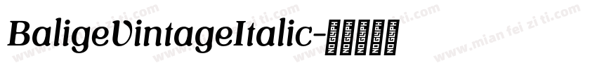 BaligeVintageItalic字体转换